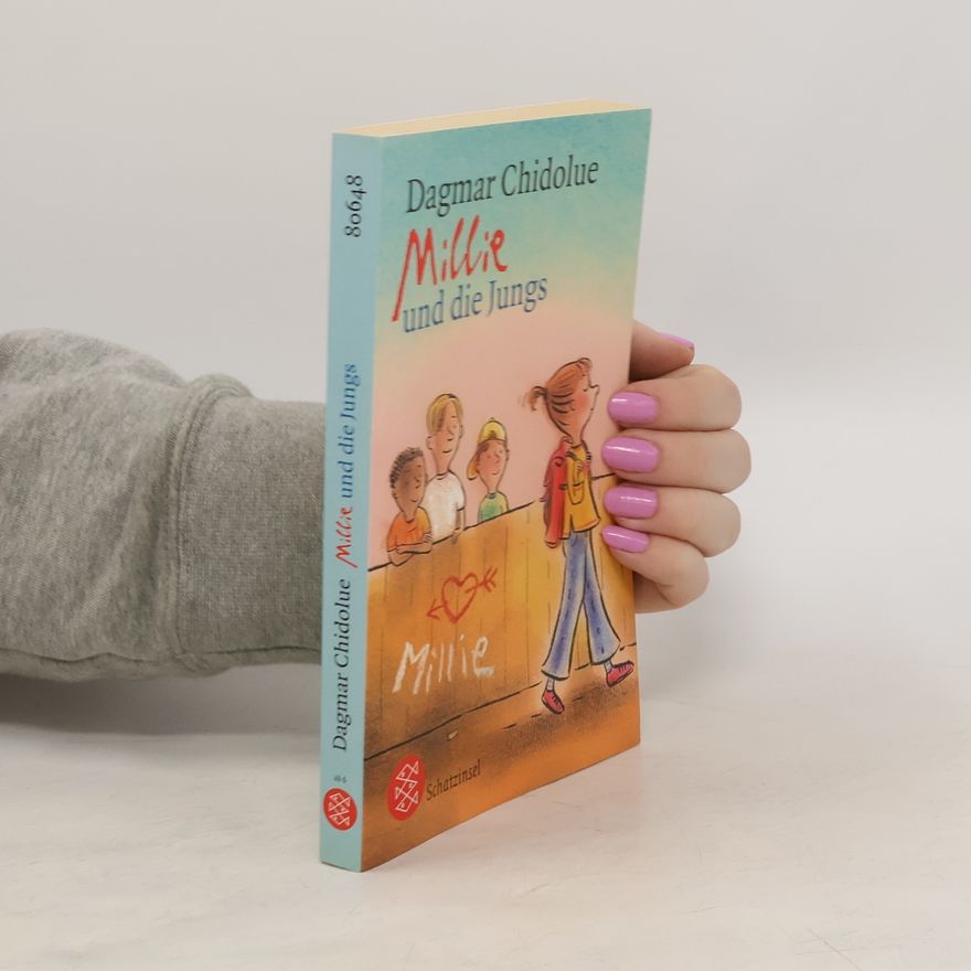 Dagmar Chidolue Millie und die Jungs