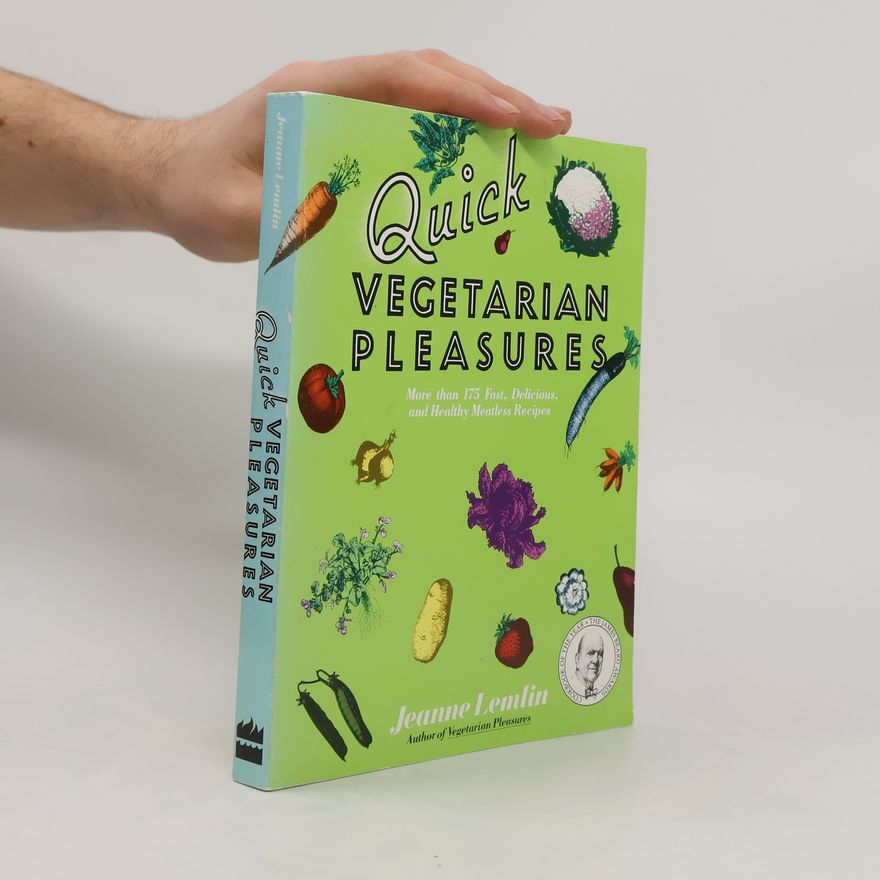 Jeanne Lemlin Quick Vegetarian Pleasures