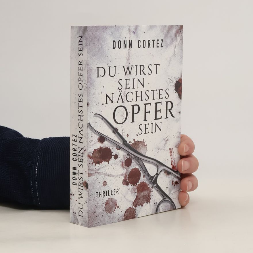 Donn Cortez Du Wirst sein nächstes Opfer sein