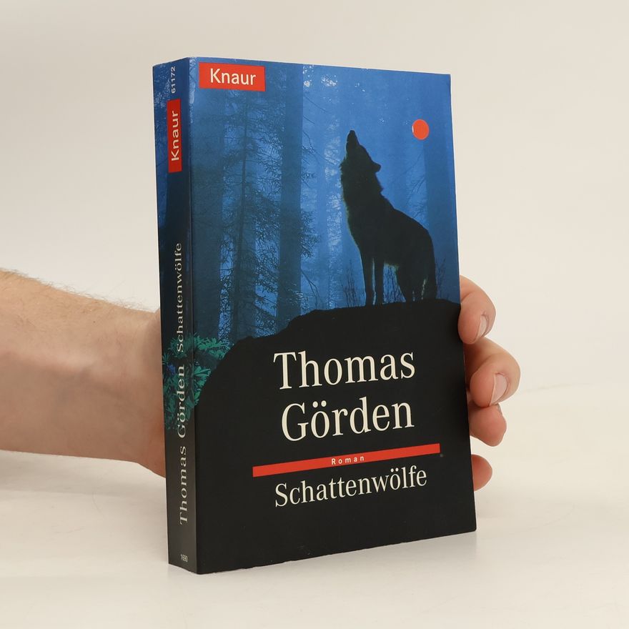 Thomas Görden Schattenwölfe