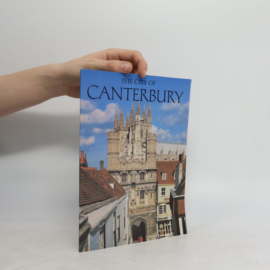 Geoffrey Godbert The City of Canterbury