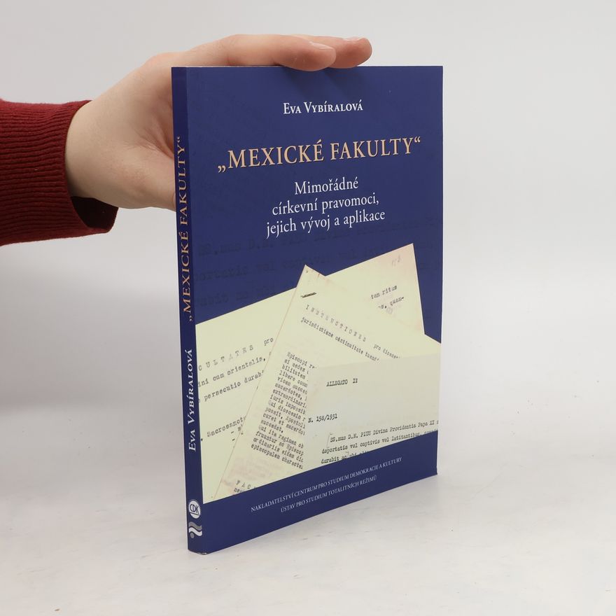 Eva Vybíralová Mexické fakulty