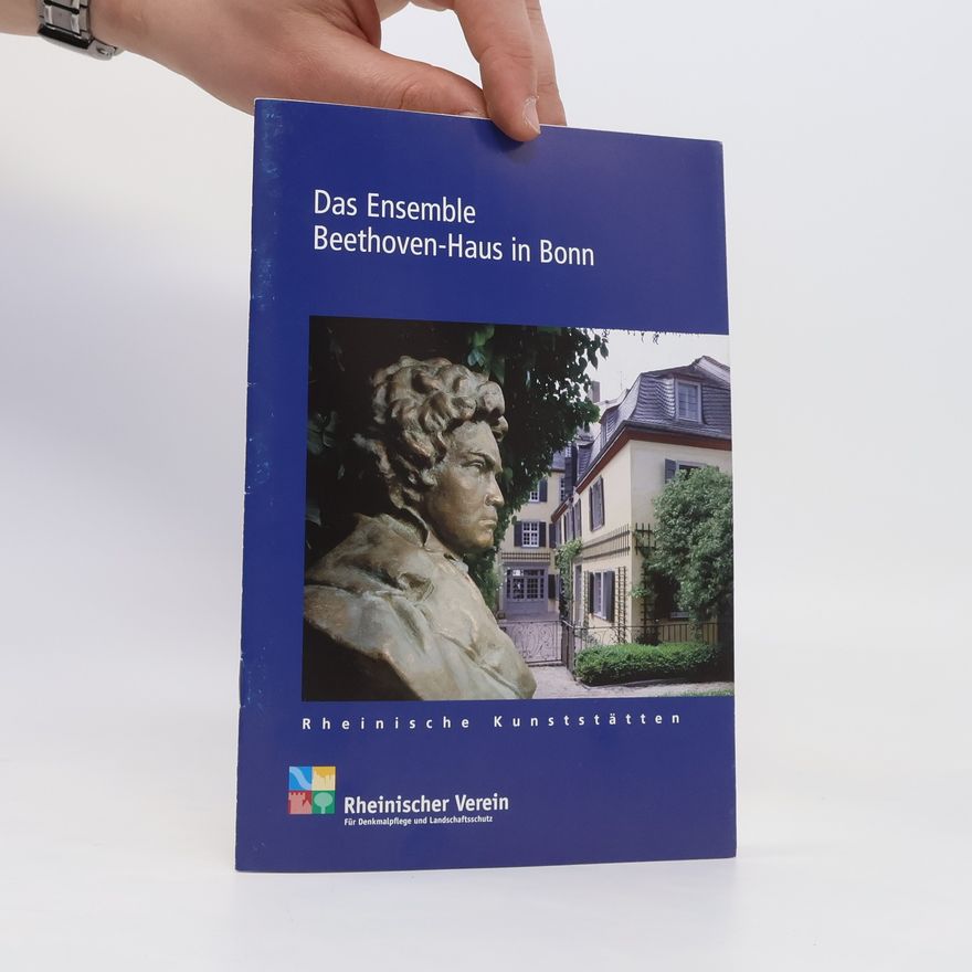 Michael Ladenburger Das Ensemble Beethoven-Haus in Bonn