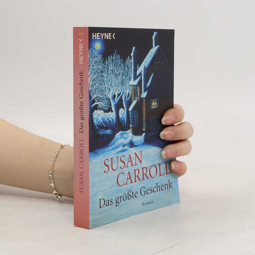 Susan Carroll Das grösste Geschenk