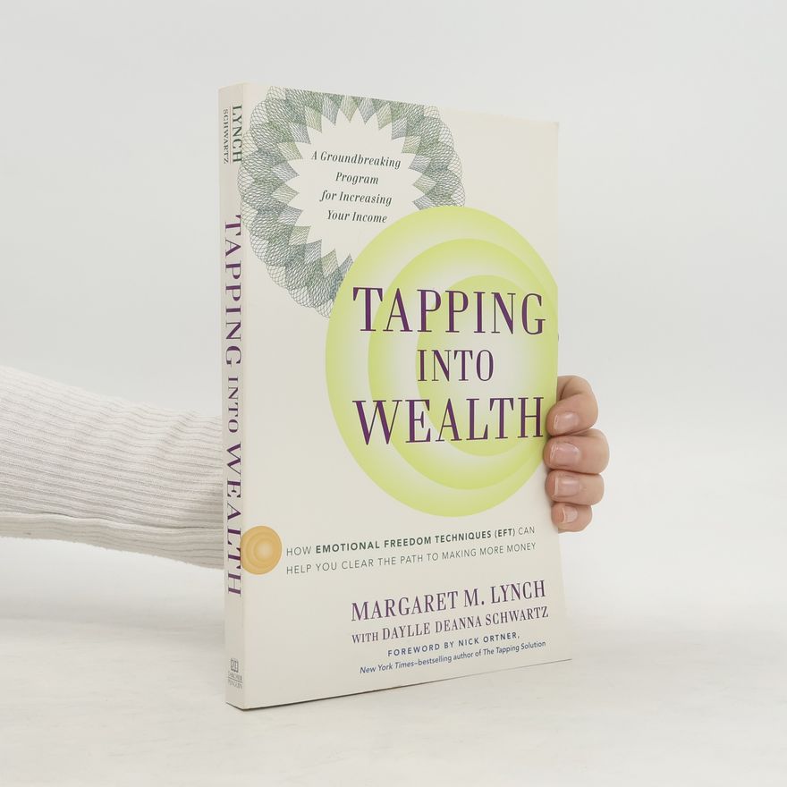 Lynch Margaret M. Tapping into Wealth