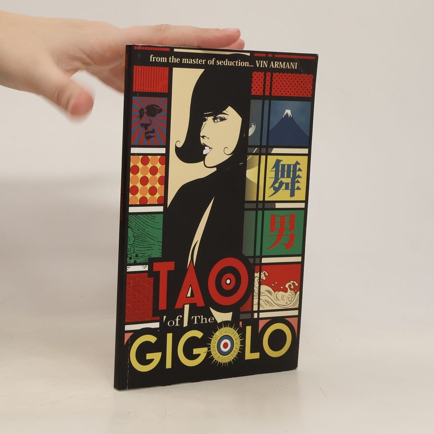 Kolektiv autorů Tao of The Gigolo