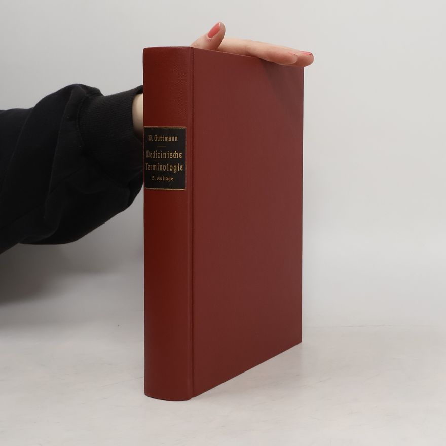Walter Guttmann Medizinische Terminologie