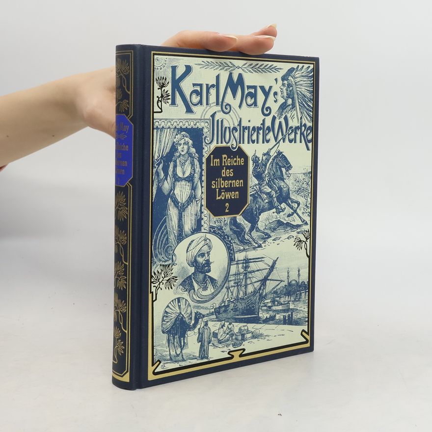 Karl May Im Reiche des silbernen Löwen 2