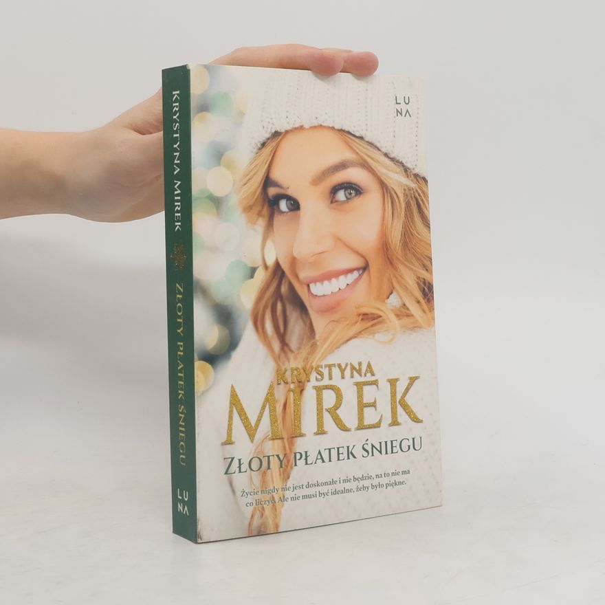 Krystyna Mirek Złoty płatek śniegu