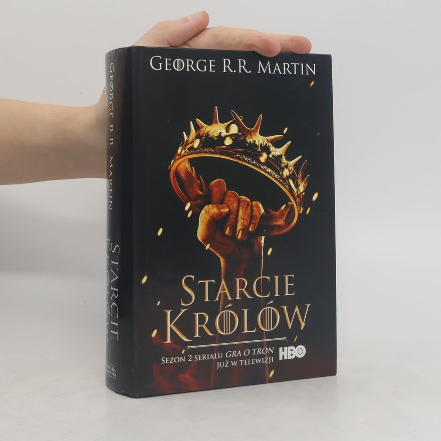 George R. R. Martin Starcie królów Tom 2