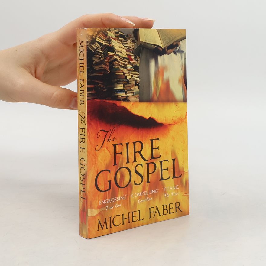 Michel Faber The Fire Gospel