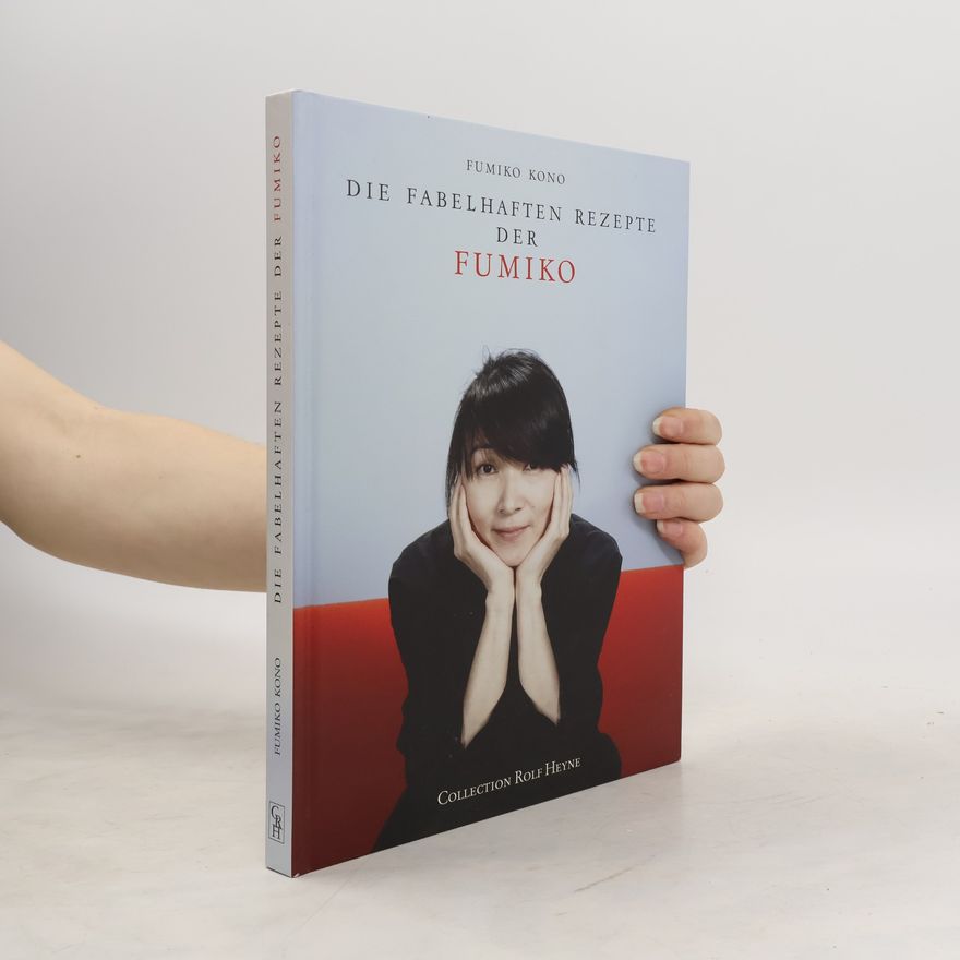Fumiko Kono Die fabelhaften Rezepte der Fumiko