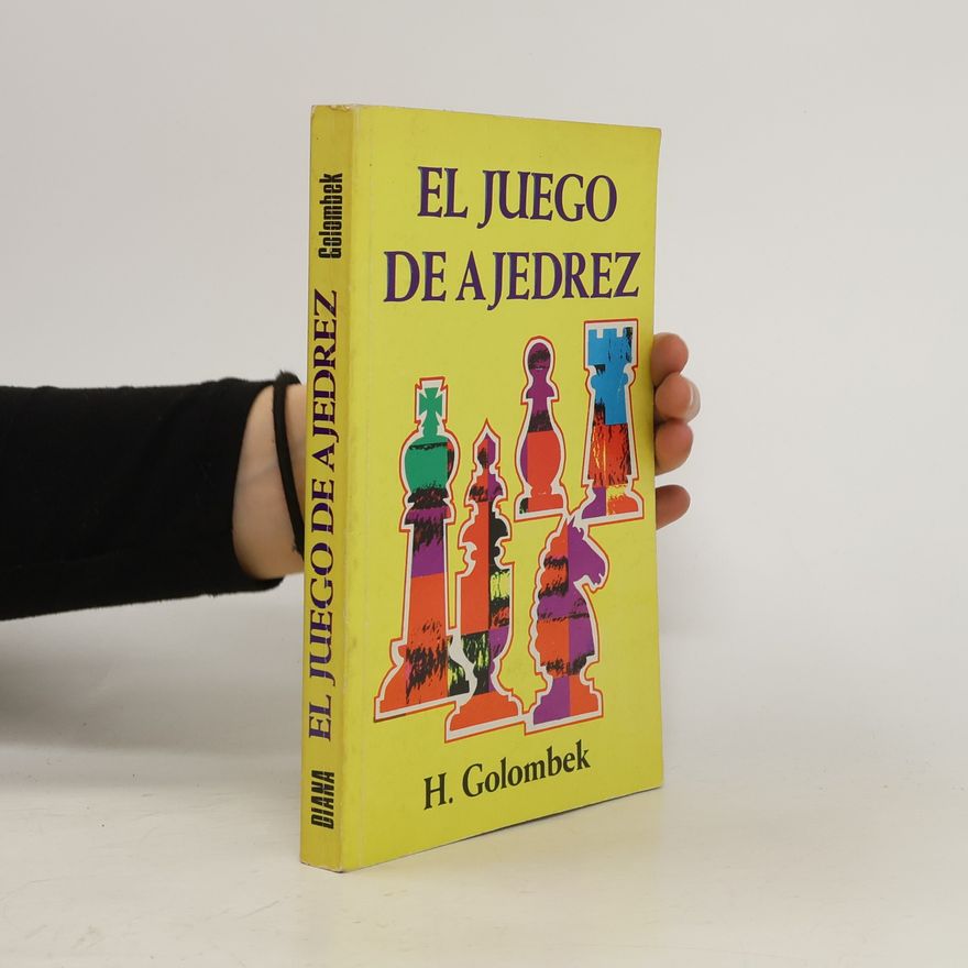 Harry Golombek El Juego De Ajedrez