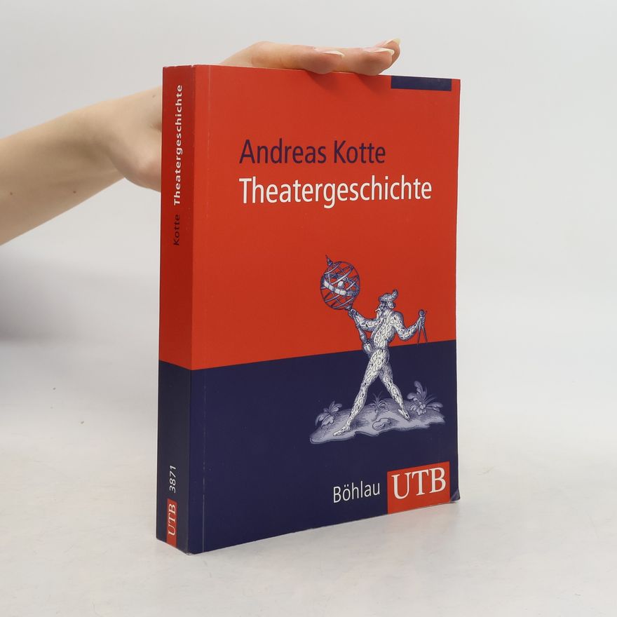 Andreas Kotte Theatergeschichte