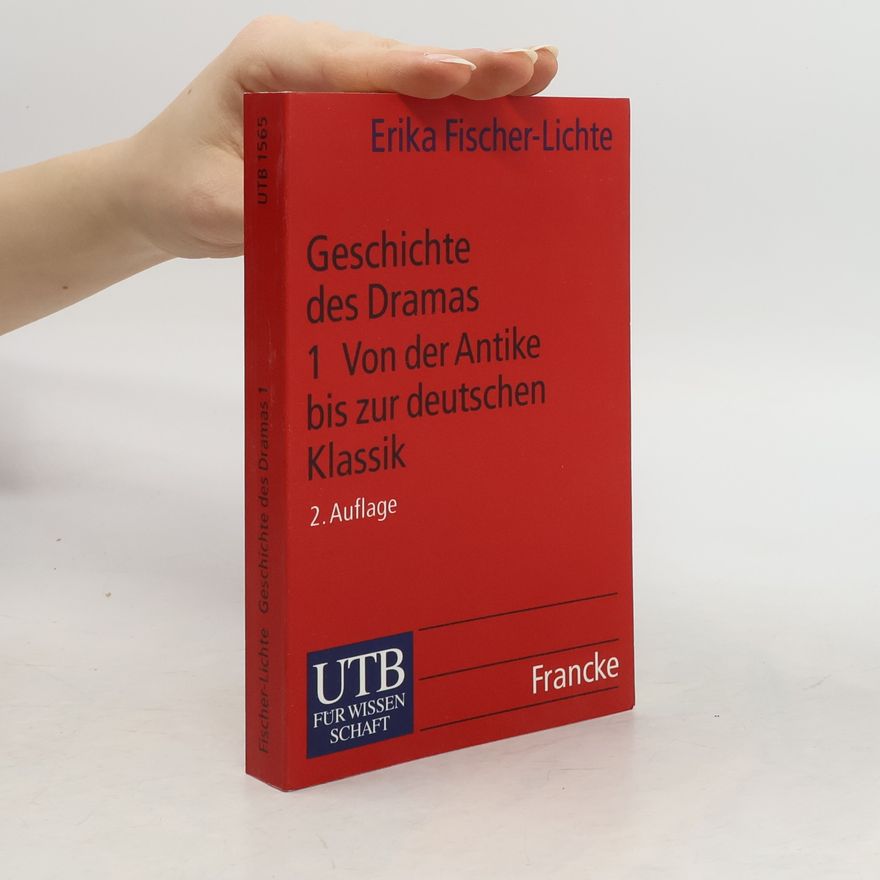 Erika F.-Lichte Von der Antike bis zur deutschen Klassik