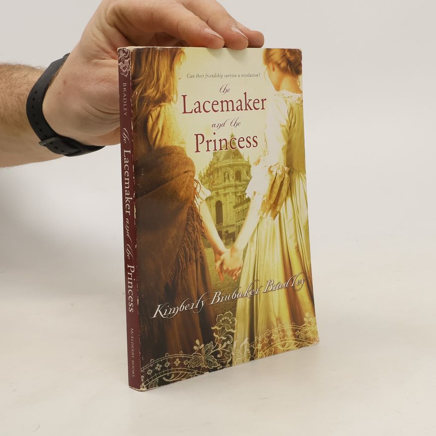 Kimberly Brubaker Bradley The Lacemaker and the Princess