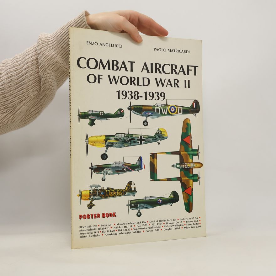 Enzo Angelucci Combat Aircraft of World War II, 1938-1939