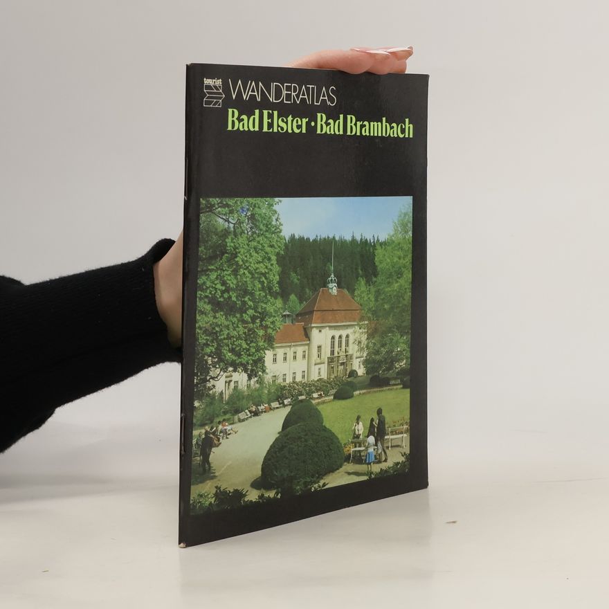 Various authors Wanderatlas. Bad Elster, Bad Brambach