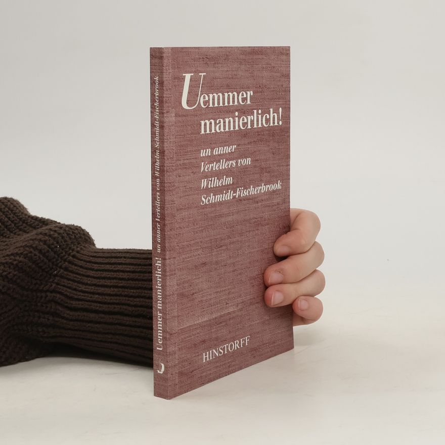 Wilhelm Schmidt-Thomé Uemmer manierlich!