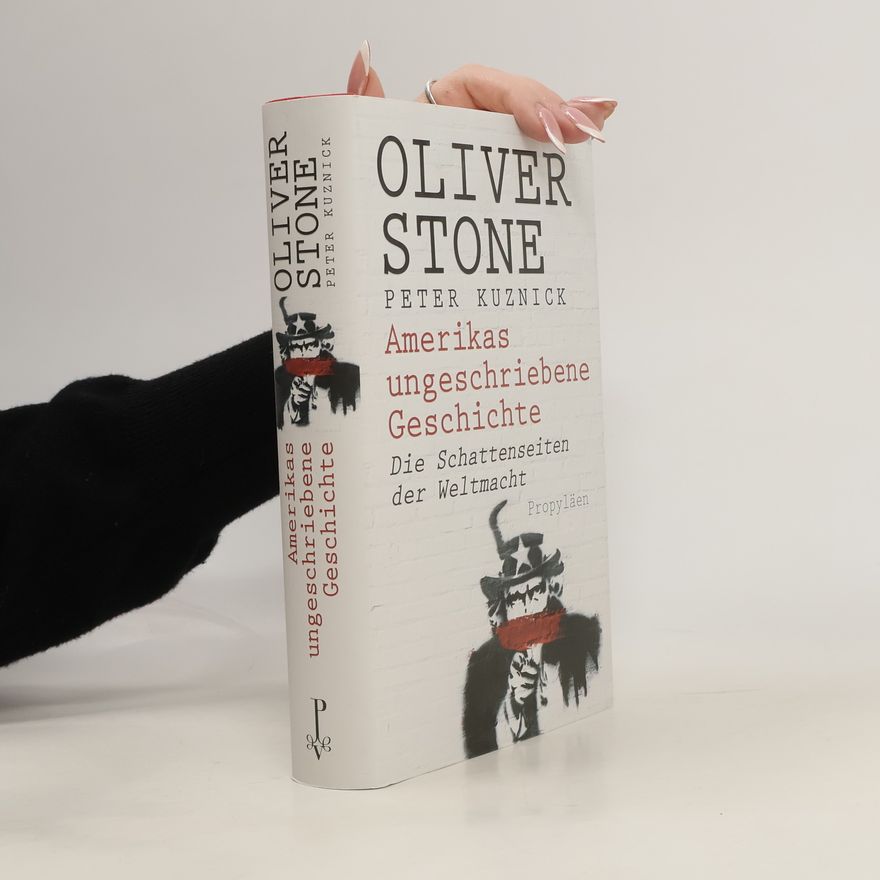 Oliver Stone Amerikas ungeschriebene Geschichte