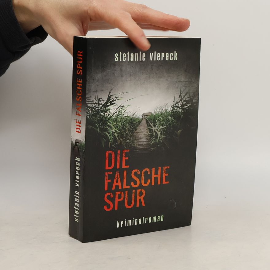 Stefanie Viereck Die falsche Spur