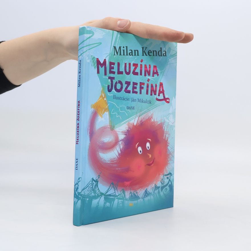 Milan Kenda Meluzína Jozefína