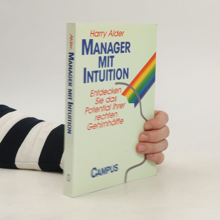 Harry Alder Manager mit Intuition