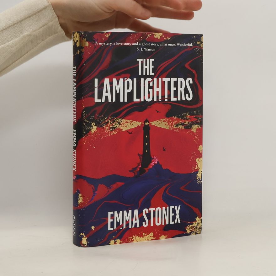 Emma Stonex The Lamplighters