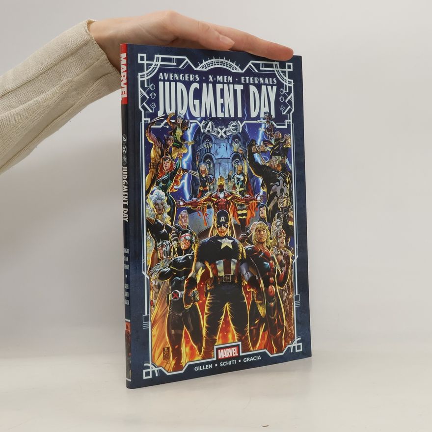 Kieron Gillen A.x.e.: Judgment Day