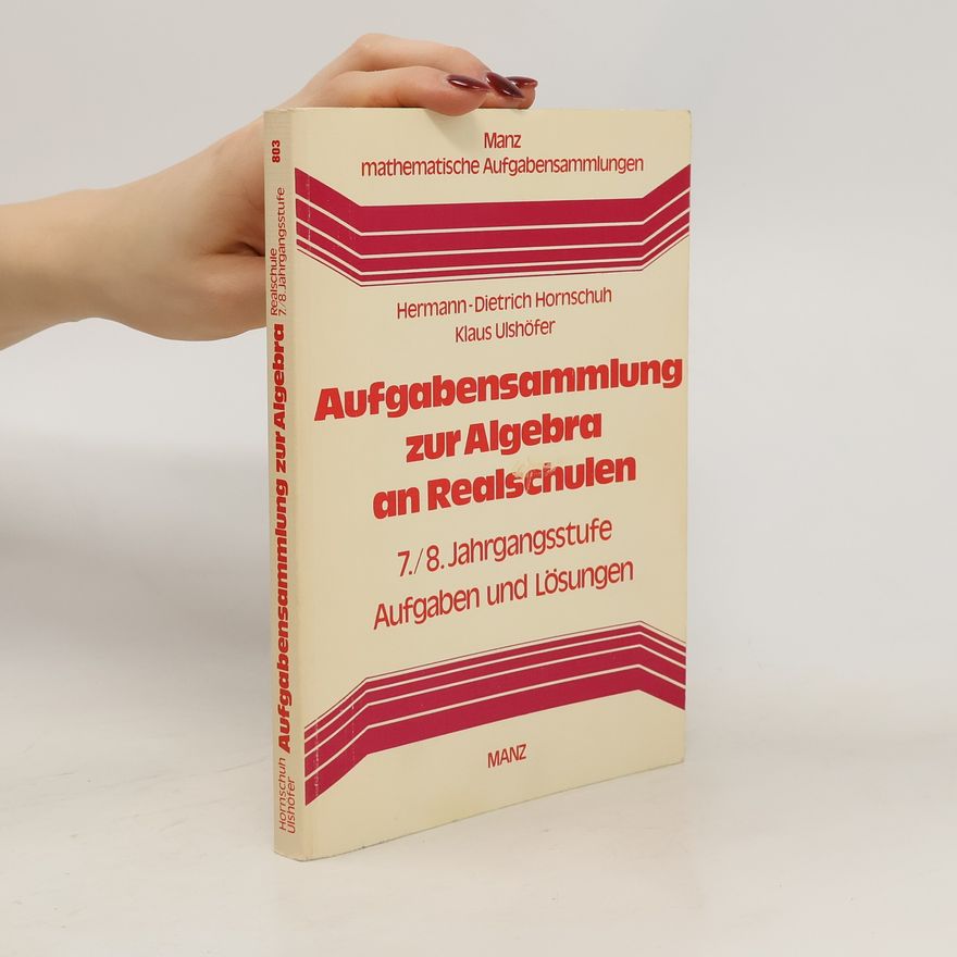 Hermann Dietrich Aufgabensammlung zur Algebra an Realschulen