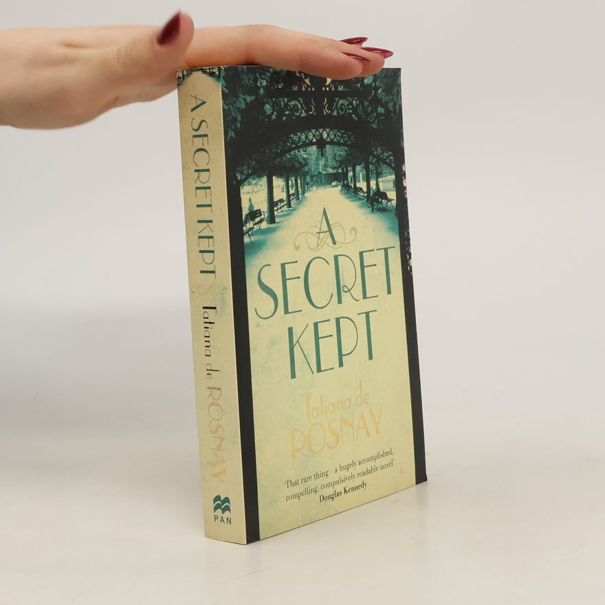 Tatiana de Rosnay A Secret Kept