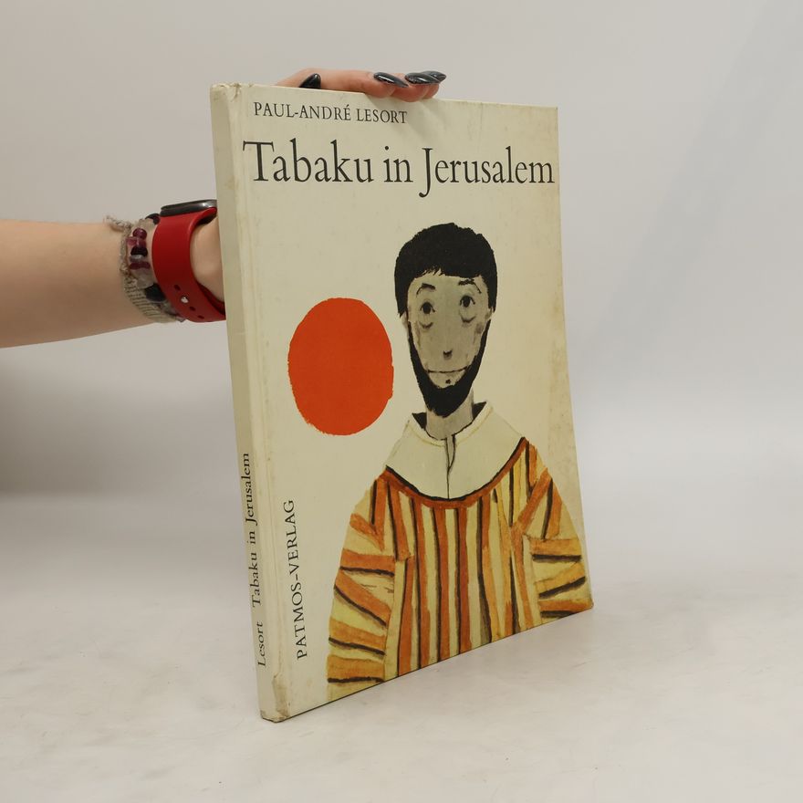 Paul-Adré Lesort Tabaku in Jerusalem
