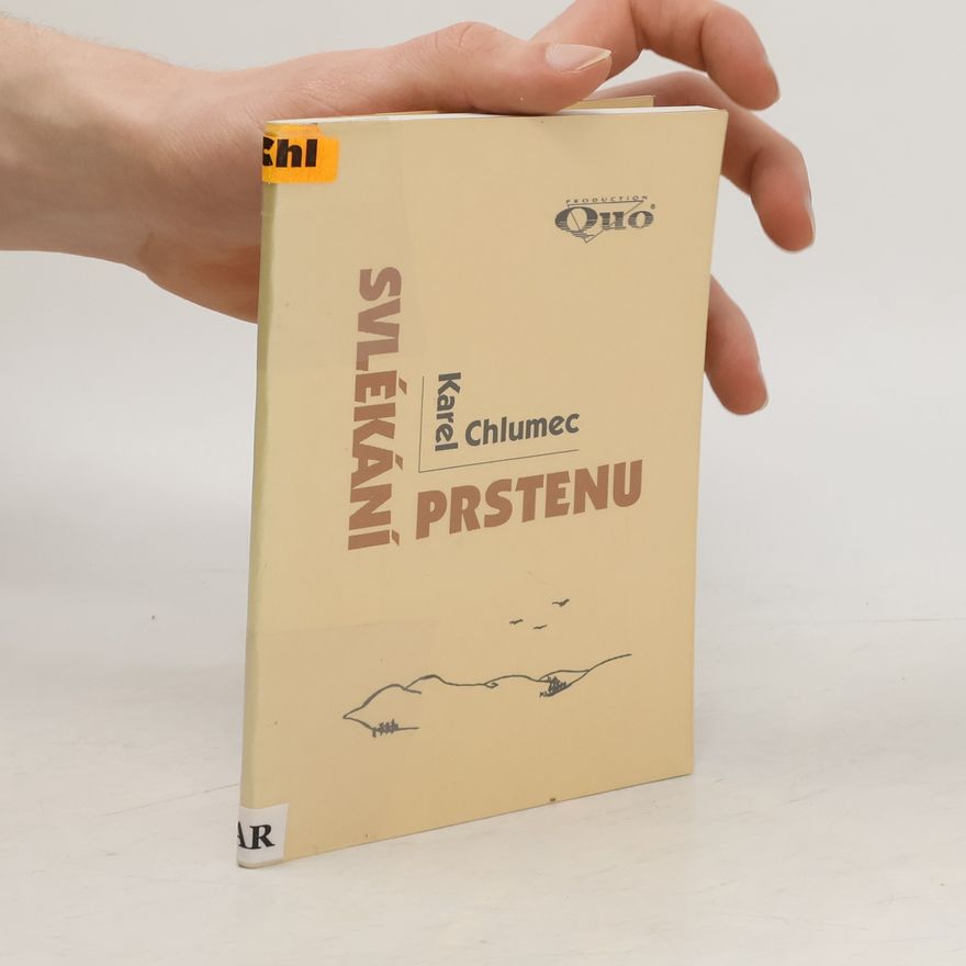 Karel Chlumec Svlékání prstenu