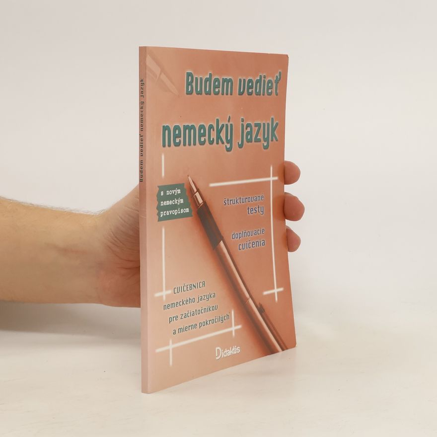 Mária Tarábková Budem vedieť nemecký jazyk