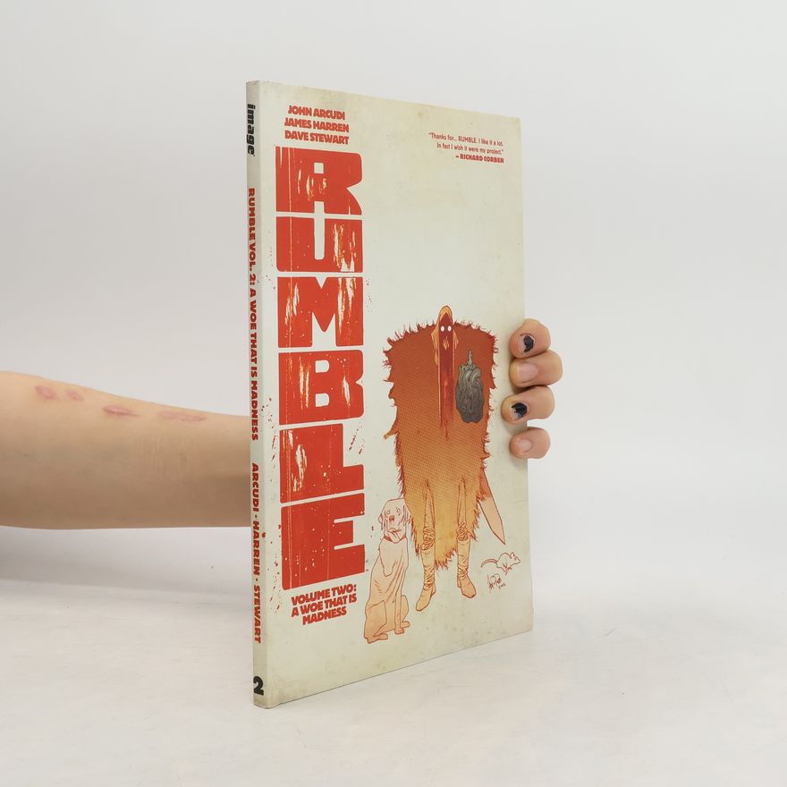 John Arcudi Rumble Volume 2: A Woe That is Madness