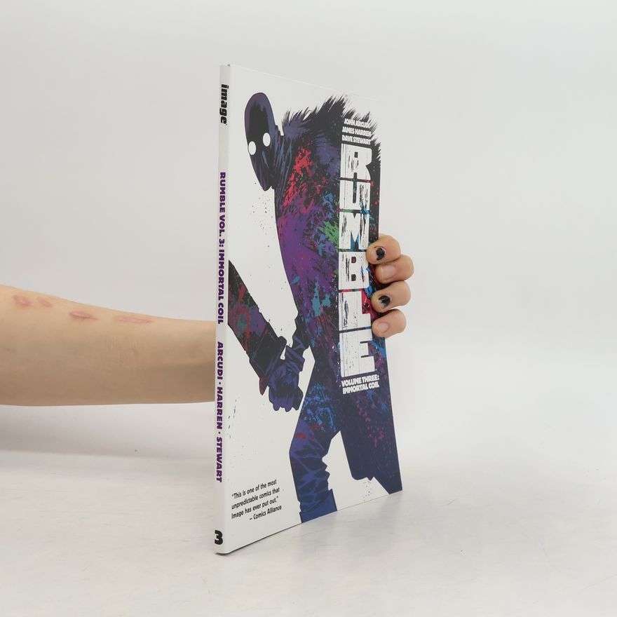 John Arcudi Rumble Volume 3: Immortal Coil