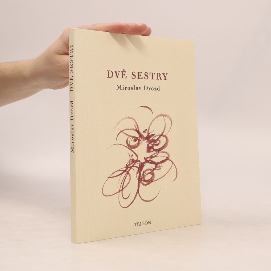 Miroslav Drozd Dvě sestry