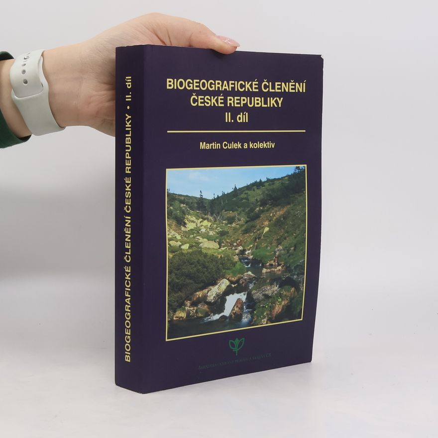 Martin Culek Biogeografické členění České republiky II. díl
