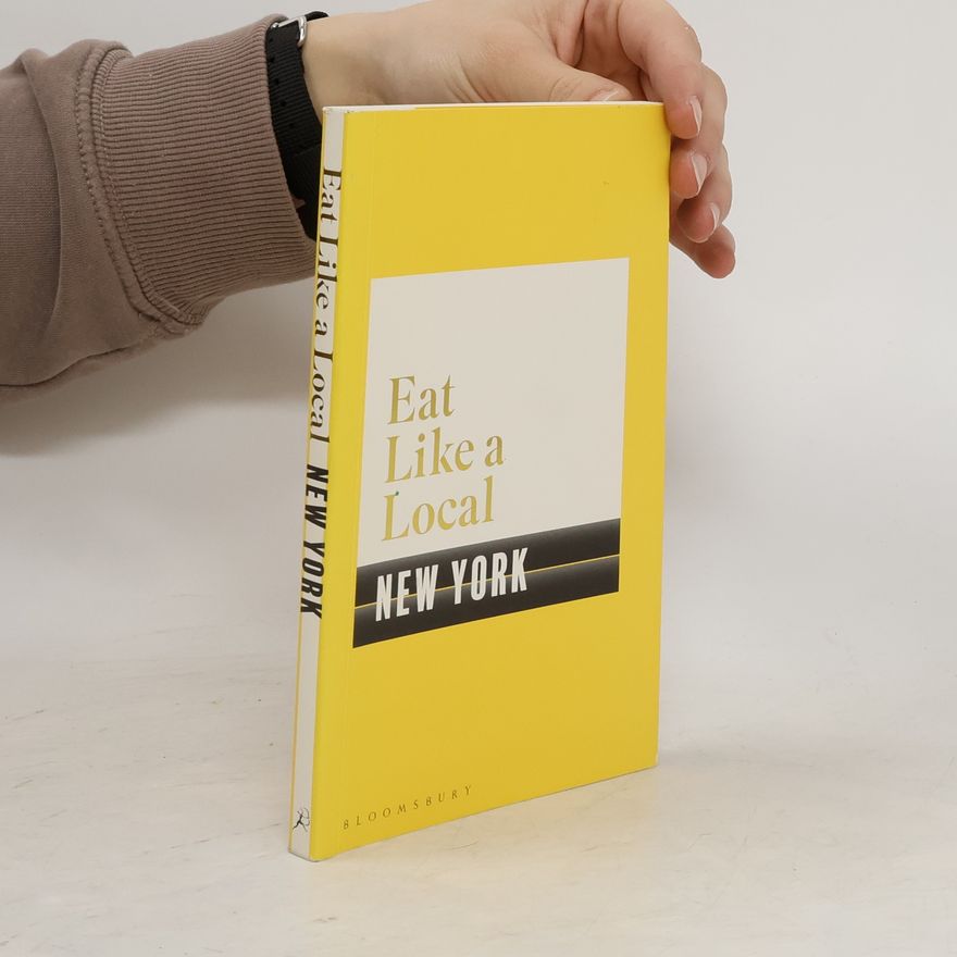 Kolektiv autorů Eat Like a Local NEW YORK