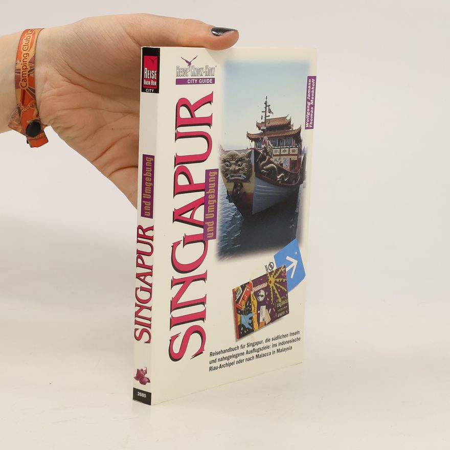 Various authors Singapur und Umgebung