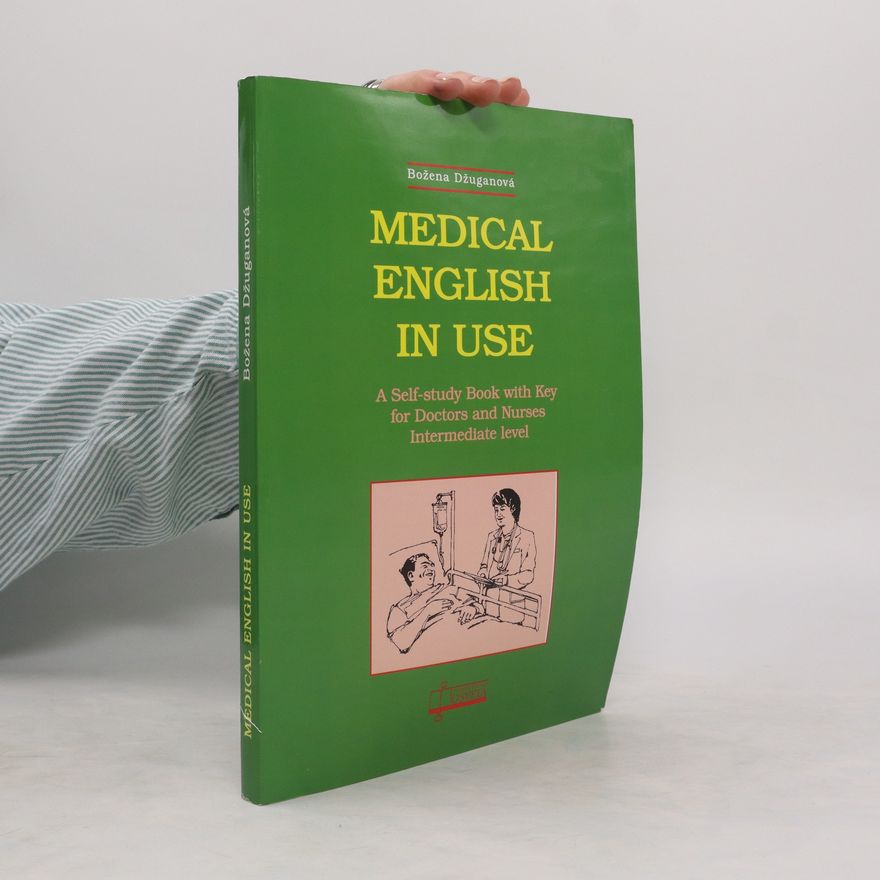 Božena Džuganová Medical English In Use