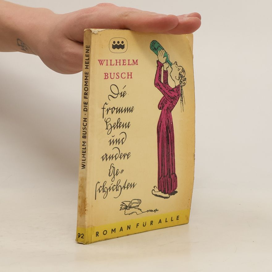 Wilhelm Busch Die Fromme Helene