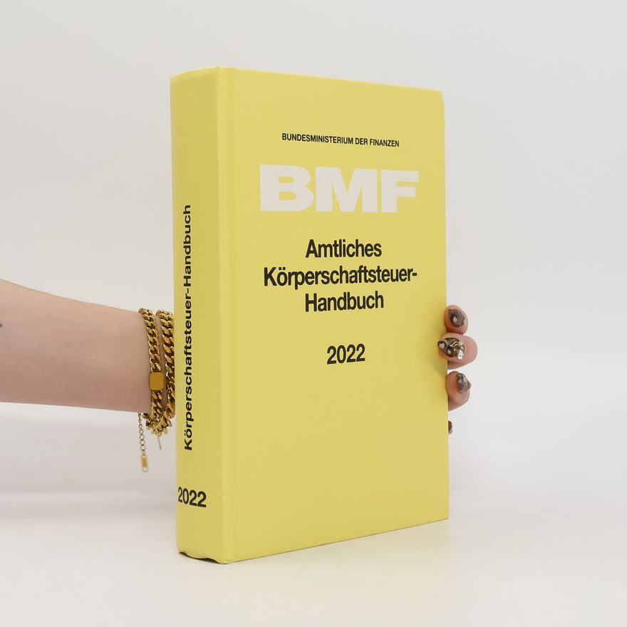 Bundesministerium der Finanzen Amtliches Körperschaftsteuer-Handbuch 2022