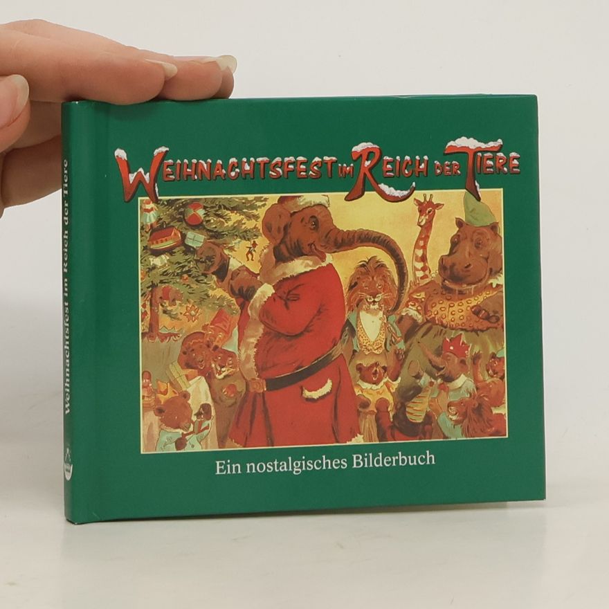 Autorenkollektiv Weihnachtsfest im Reich der Tiere
