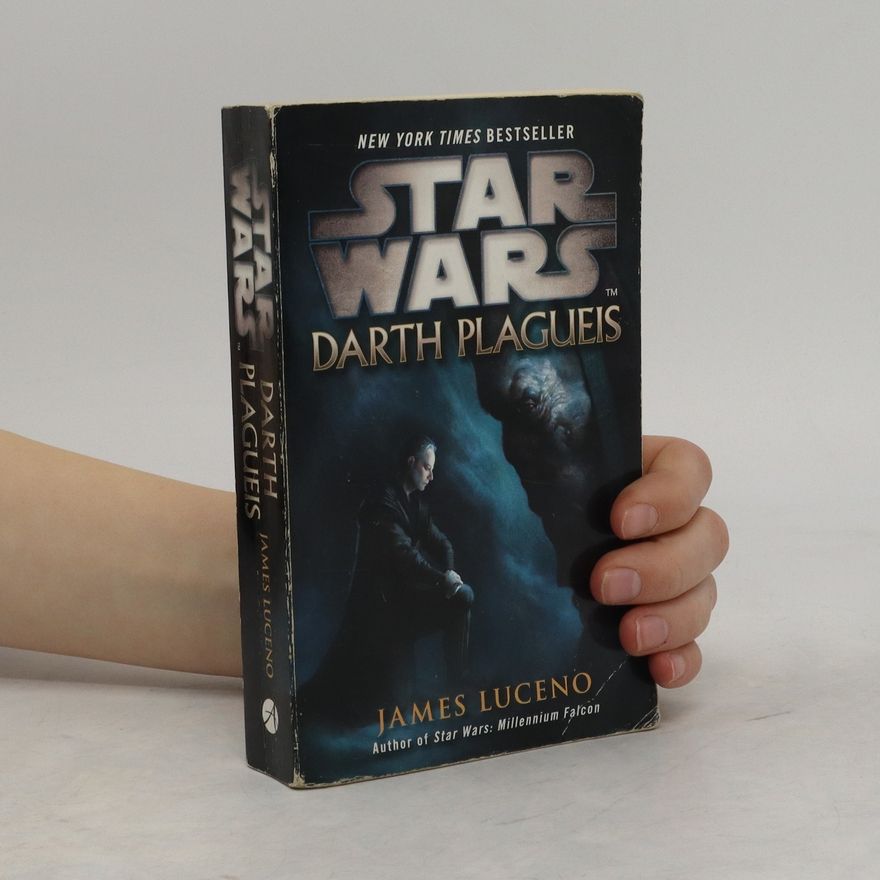 James Luceno Star Wars : Darth Plagueis