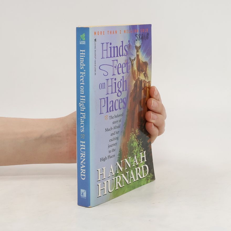 Hannah Hurnard Hinds' Feet on High Places