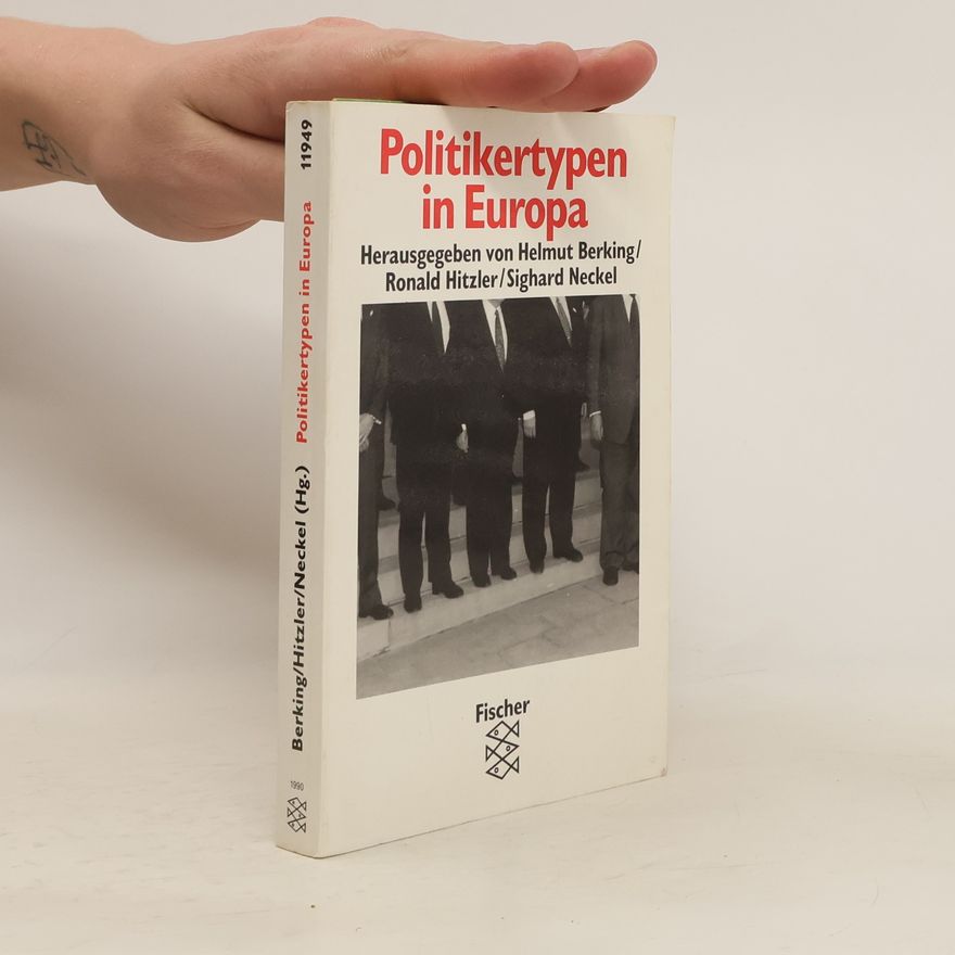 Helmuth Berking Politikertypen in Europa