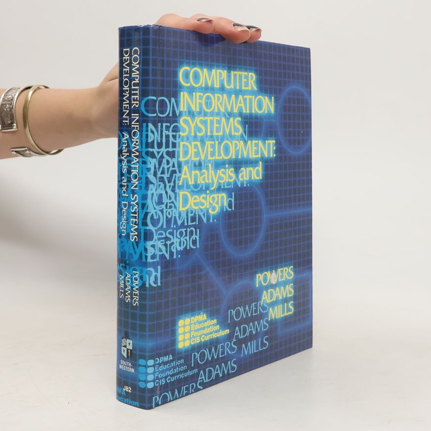 Harlan D. Mills Computer Information Systems Development. Analysis and Design