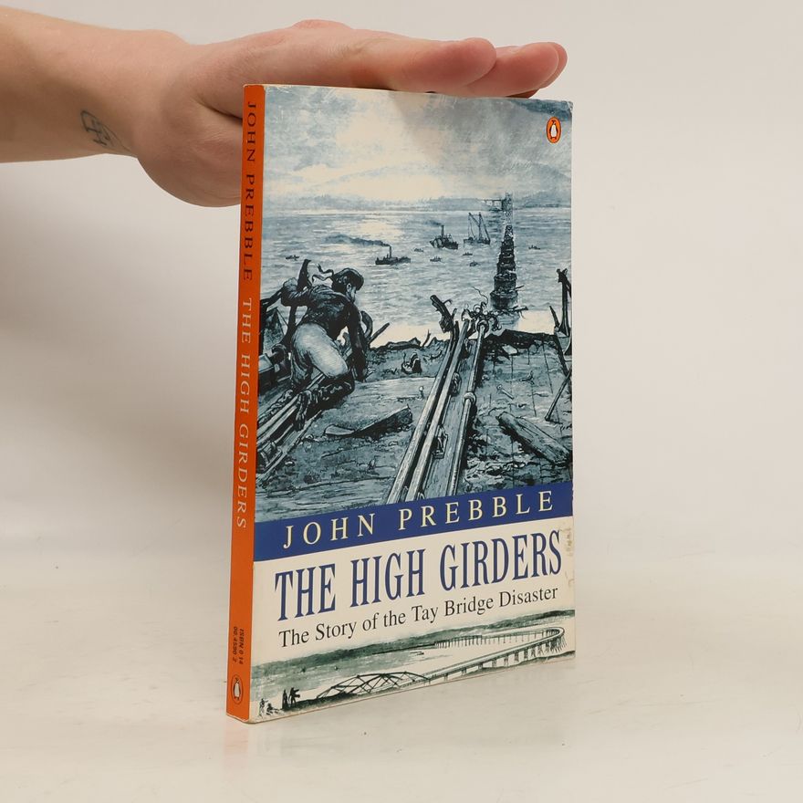 John Prebble The High Girders
