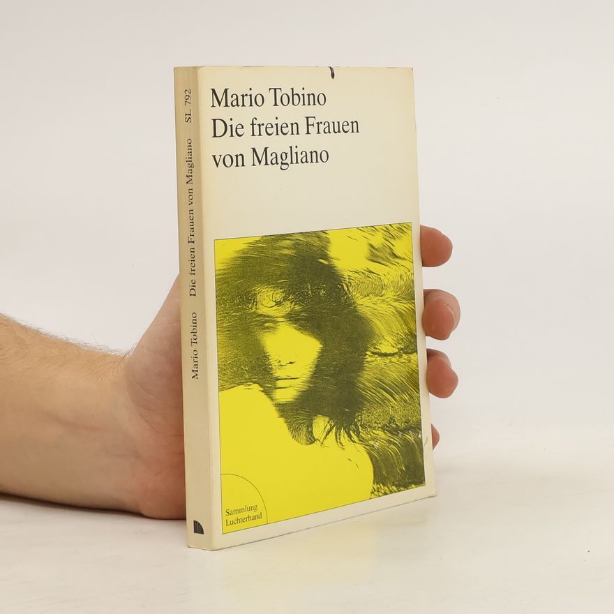 Mario Tobino Die freien Frauen von Magliano